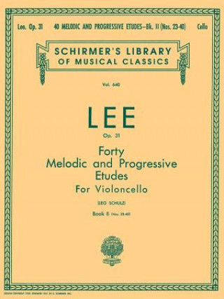40 Melodic and Progressive Etudes, Op. 31 - Book 2: Cello Method