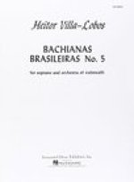 Bachianas Brasileiras No. 5: Score for Soprano & 8 Violoncelli