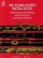 The Young Flutist's Recital Book: Three Centuries of Flute Music