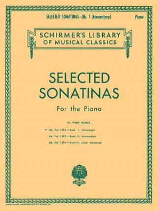 Selected Sonatinas - Book 1: Elementary: Easy Piano Solo