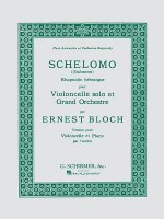 Schelomo: Cello and Piano