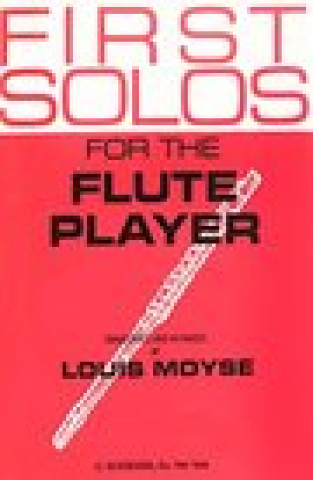 First Solos for the Flute Player