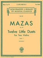 Mazas, Opus. 38: Twelve Little Duets, Book 1