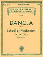 Dancla: Opus 74 School of Mechanism