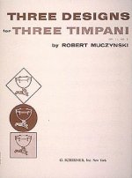 Designs for 3 Timpani, Op. 11, No. 2: (One Player)