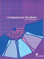 Alleluia: A Collection for Handbells