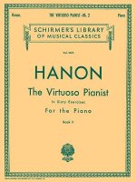 Virtuoso Pianist in 60 Exercises - Book 2: Piano Technique