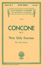 30 Daily Exercises, Op. 11: Low Voice