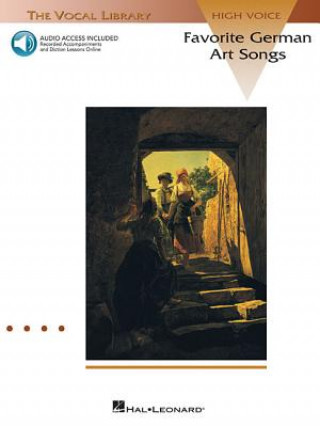 Favorite German Art Songs - Volume 1: The Vocal Library High Voice