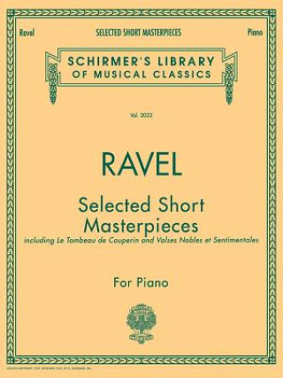 Selected Short Masterpieces: Piano Solo
