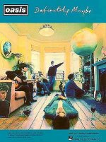 Oasis: Definitely Maybe