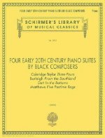 Four Early 20th Century Piano Suites by Black Composers: Piano Solo