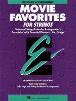 Movie Favorites, Percussion Accompaniment: Solos and String Orchestra Arrangements Correlated with Essential Elements String Method