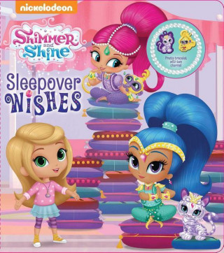 Shimmer and Shine: Sleepover Wishes