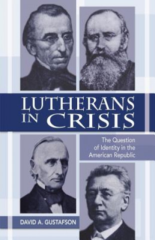 Lutherans in Crisis Op