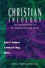 Christian Theology: An Introduction to It's Traditions and Tasks