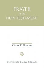 Prayer in the New Testament