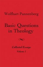 Basic Questions in Theology, Volume 1
