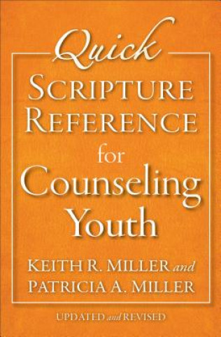 Quick Scripture Reference for Counseling Youth