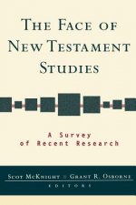 The Face of New Testament Studies: A Survey of Recent Research