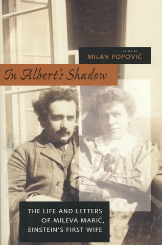 In Albert's Shadow