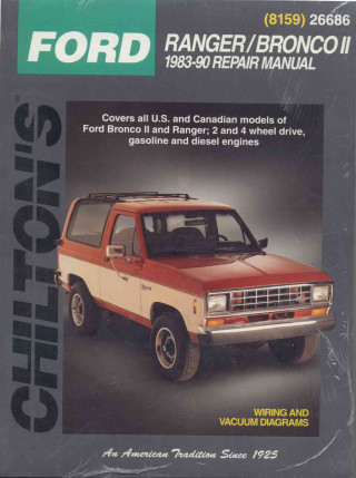 Ford Ranger and Bronco II, 1983-90 1983-90 Repair Manual