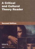 A Critical and Cultural Theory Reader: Second Ed
