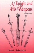 Knight and His Weapons