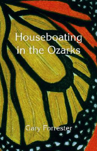 Houseboating in the Ozarks