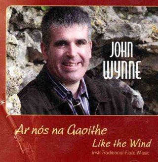 Ar Nos Na Gaoithe/Like The Wind: Irish Traditional Flute Music