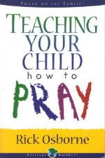 Teaching Your Child How to Pray