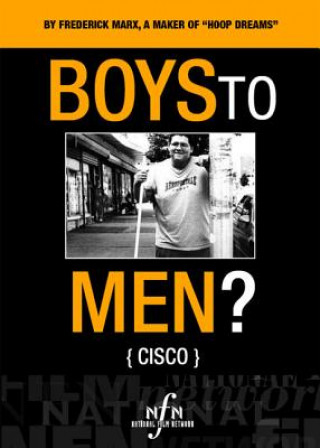 Boys to Men? -- Cisco
