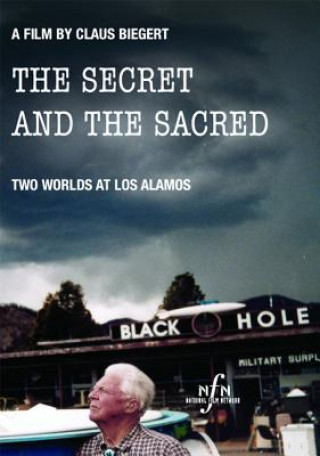 The Secret and the Sacred: Two Worlds at Los Alamos