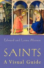 Saints: A Visual Guide