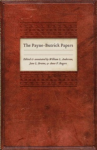 Payne-Butrick Papers, Volumes 4, 5, 6