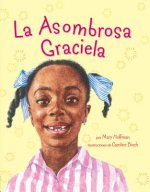 Asombrosa Graciela, La