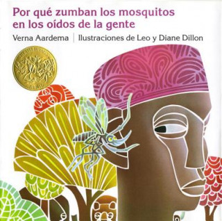 Por Que Zumban Los Mosquitos En Los Oidos de La Gente = Why Mosquitoes Buzz in People's Ears