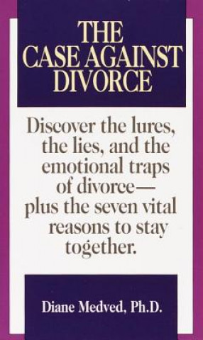 Case Against Divorce