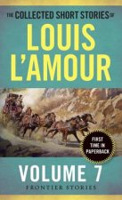 Collected Short Stories of Louis L'Amour, Volume 7
