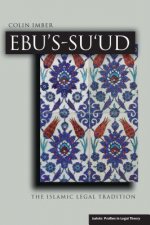 Ebu's-Suud: The Islamic Legal Tradition