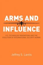 Arms and Influence