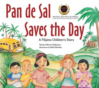 Pan de Sal Saves the Day: A Filipino Children's Story