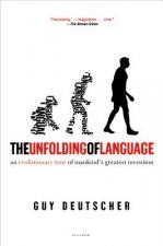 UNFOLDING OF LANGUAGE
