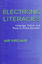 Electronic Literacies