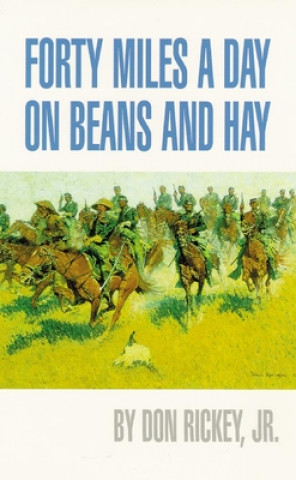 Forty Miles a Day on Beans and Hay