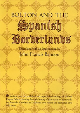 Bolton and the Spanish Borderlands