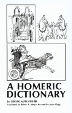 Homeric Dictionary for Schools and Colleges