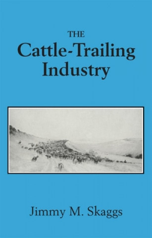 Cattle-trailing Industry