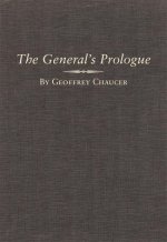 The General Prologue: Part One A and Part One B
