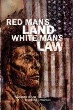 Red Man's Land White Man's Law